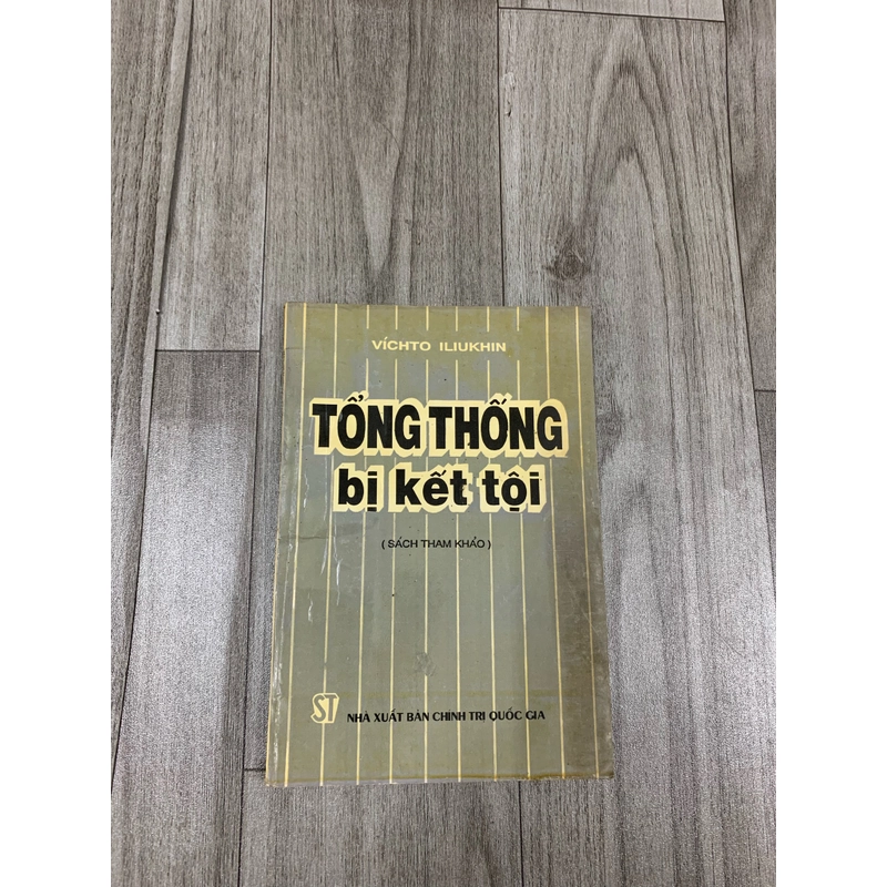 Tổng thống bị kết tội. 999 473630