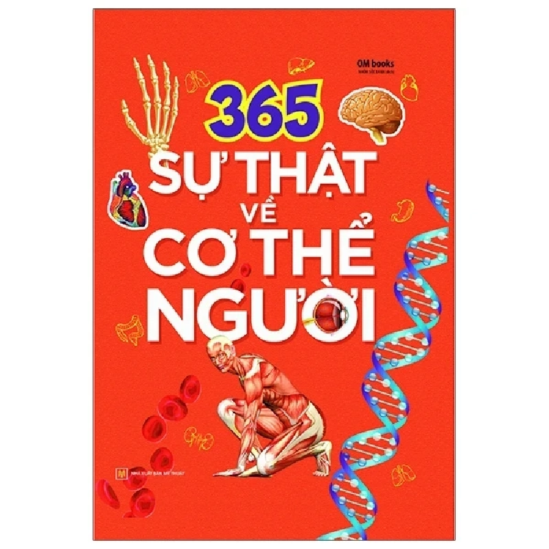 365 Sự Thật Về Cơ Thể Người (Bìa Cứng) - OM Books 286281