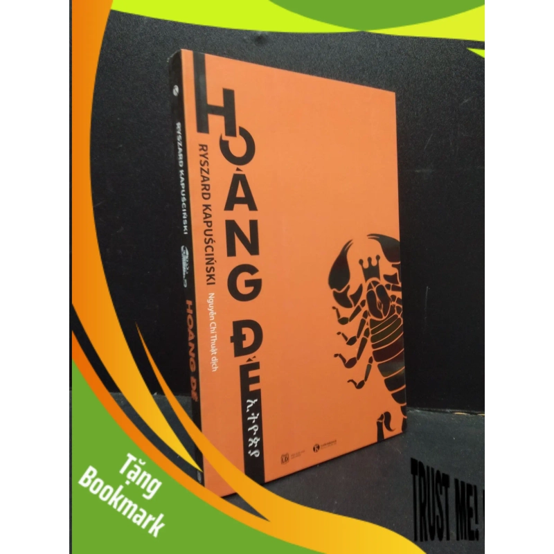 (TẶNG BOOKMARK) Hoàng Đế Ryszard Kapuscinski 2018 Mới 90% bẩn nhẹ RBK.ASB0309 945151