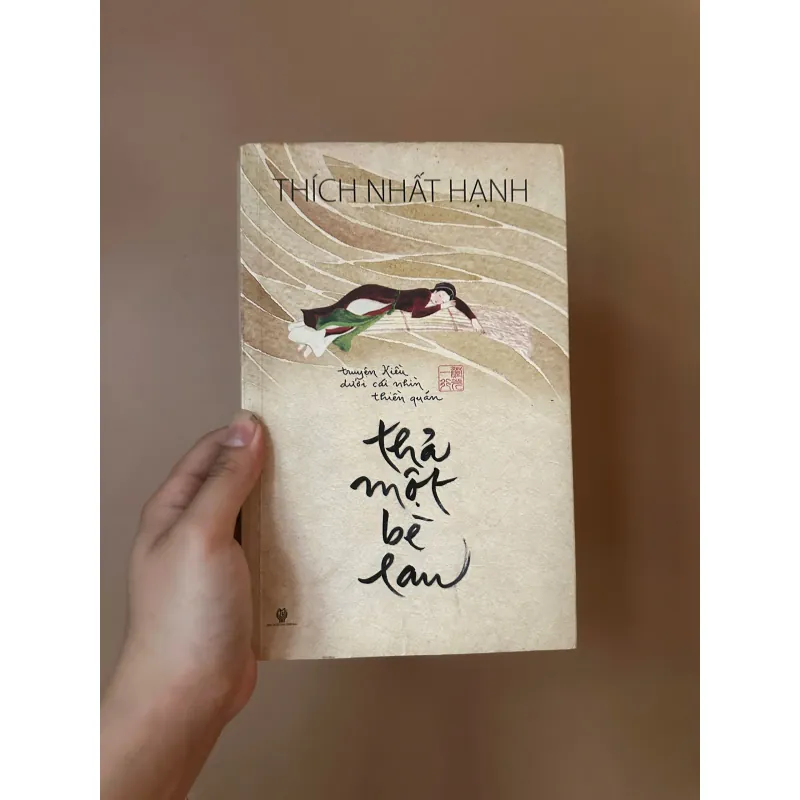 Thả Một Bè Lau - Thích Nhất Hạnh (2015) 726624