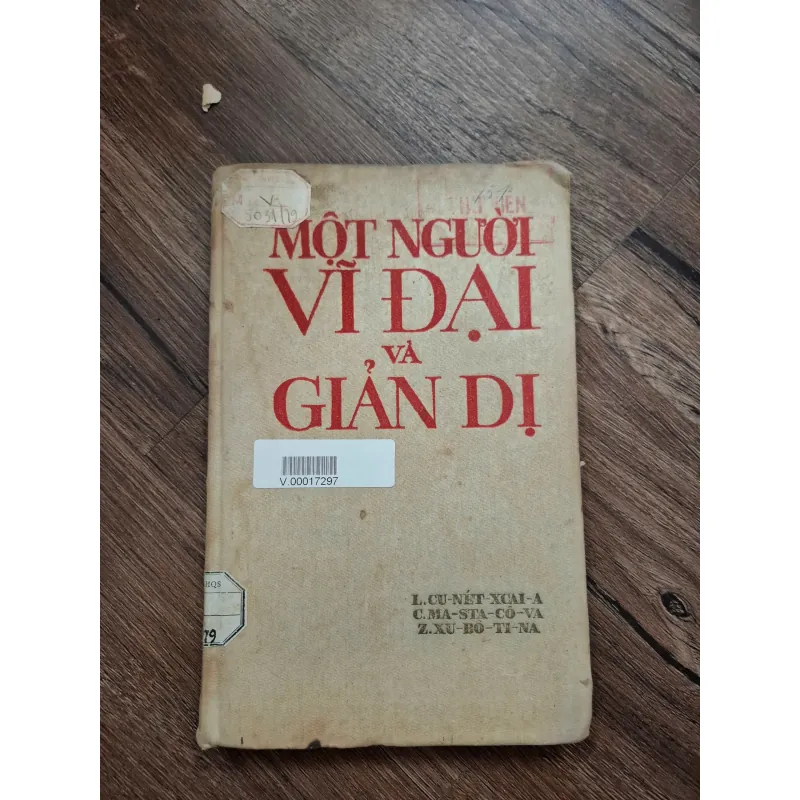 MỘT NGƯỜI VĨ ĐẠI VÀ GIẢN DỊ 715974
