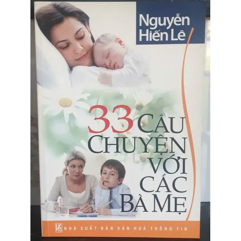 33 Câu Chuyện Vơi Các Bà Mẹ - Nguyễn Hiến Lê 736834