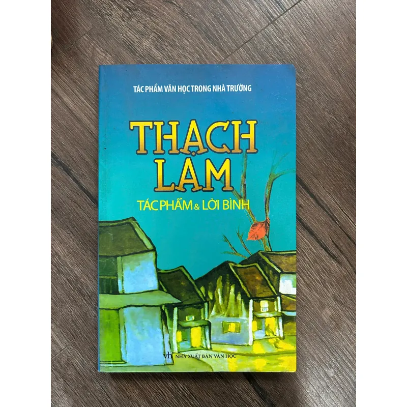 THẠCH LAM - TÁC PHẨM & LỜI BÌNH - Thạch Lam - Văn học 733184