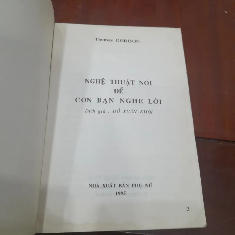 Thomas GORDON - Nghệ thuật nói để con bạn nghe lời 776819