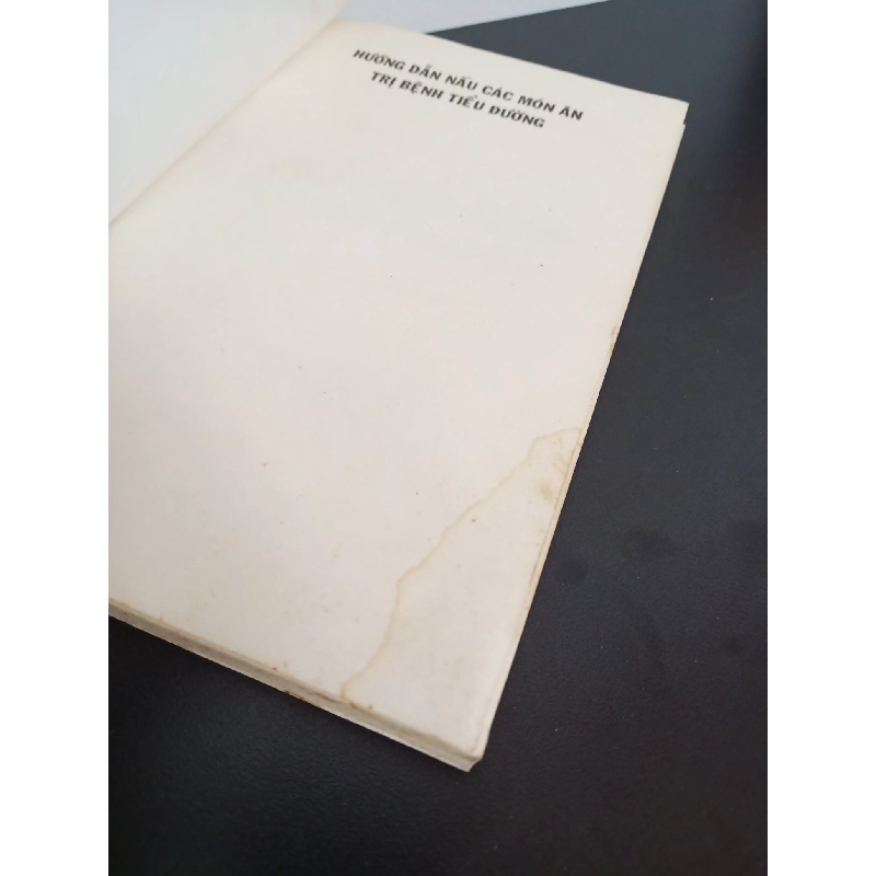 Hướng Dẫn Nấu Các Món Ăn Trị Bệnh Tiểu Đường (2001) - Hồng Khánh Mới 80% (có vết nước) HCM.ASB1903 913612