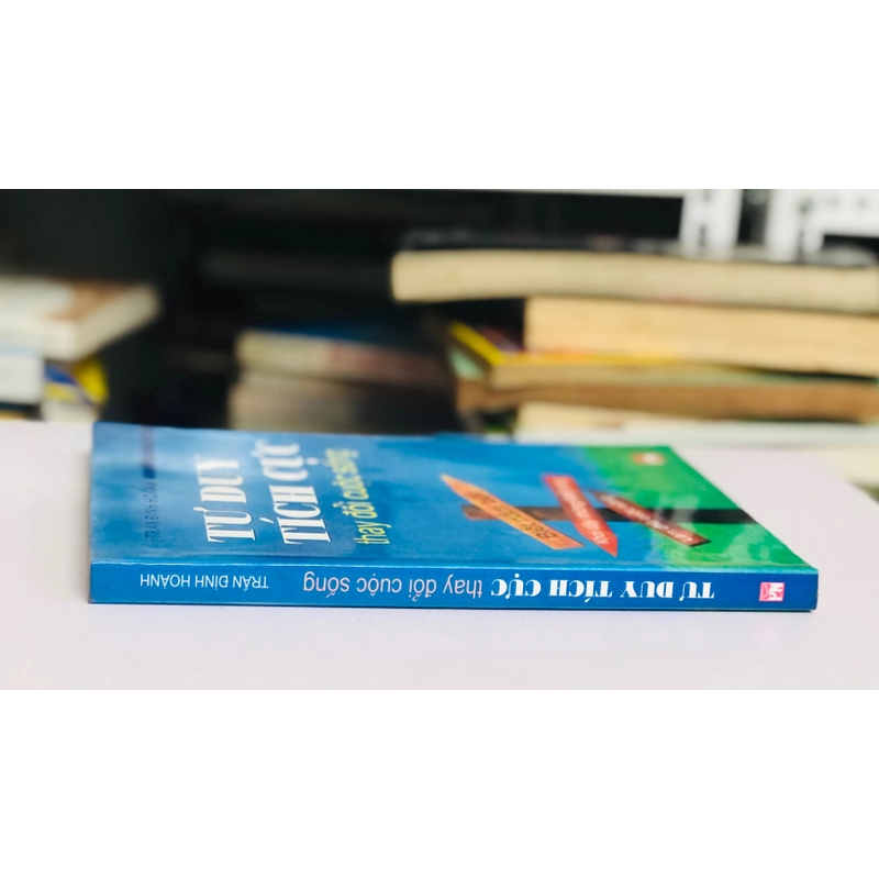 📘 TƯ DUY TÍCH CỰC THAY ĐỔI CUỘC SỐNG – Trần Đình Hoành 488320