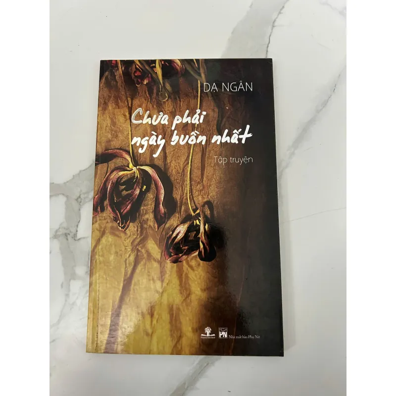 Dạ Ngân – Chưa phải ngày buồn nhất 758383