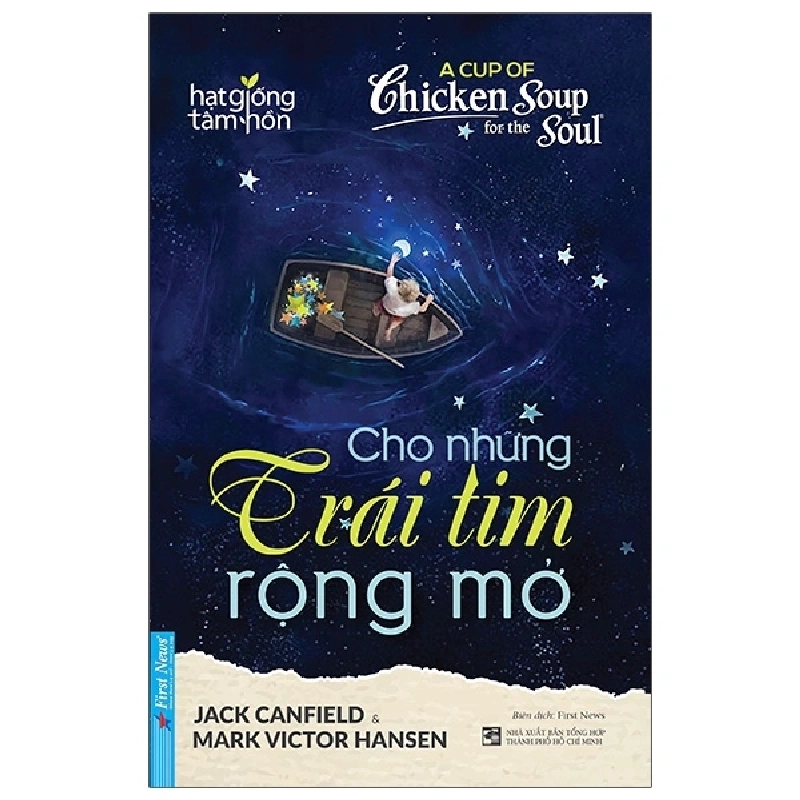 HGTH - Cho Những Trái Tim Rộng Mở 2021 - Jack Canfield New 100% HCM.PO 33270