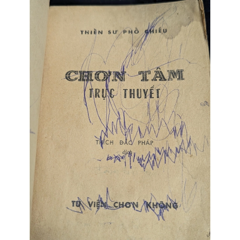 Chơn tâm trực thuyết - Thiền Sư Phổ Chiếu ( Thích Đắc Pháp dịch ) 452704