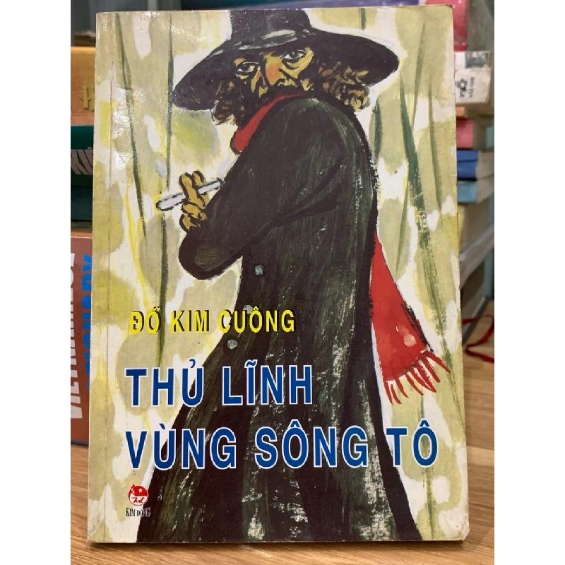 Thủ lĩnh vùng sông tô -Đô Kim Cuông 751106