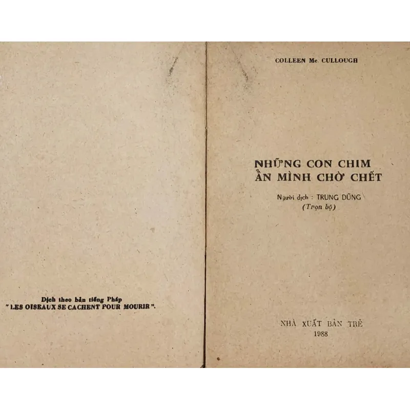 Tiểu thuyết NHỮNG CON CHIM ẨN MÌNH CHỜ CHẾT - Nữ nhà văn Colleen McCullough 711585