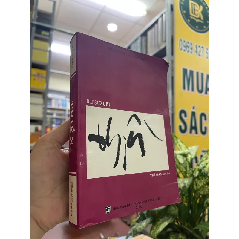 THIỀN - D. T. SUZUKI (THUẦN BẠCH dịch) 1041886
