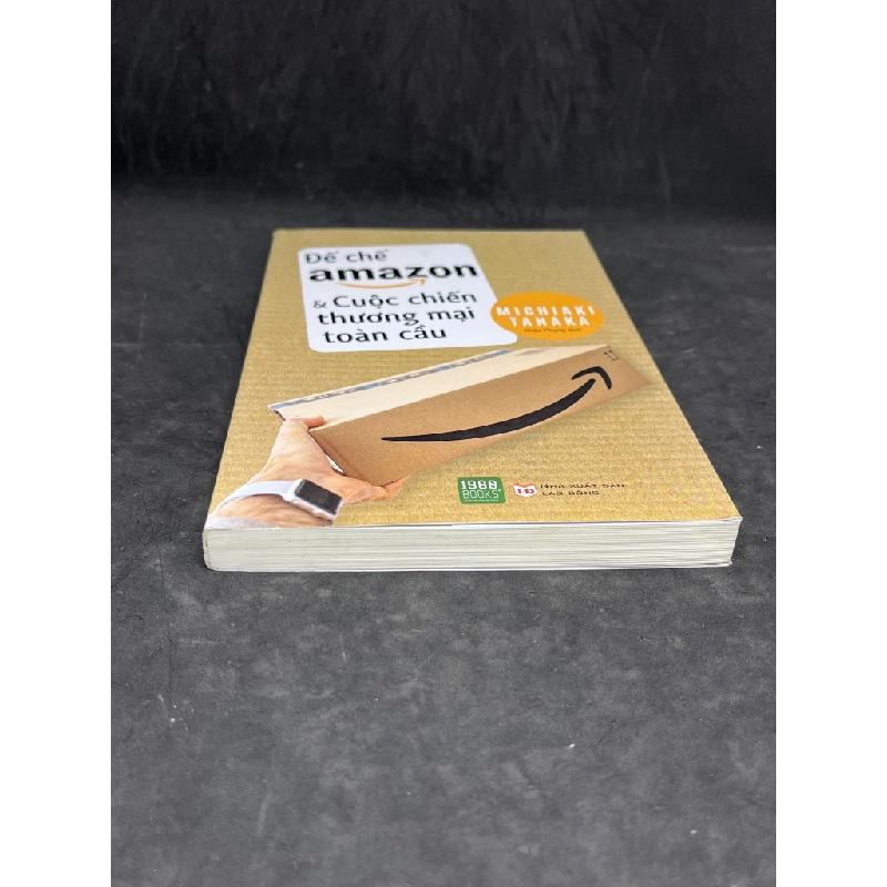 [59K/kg] Đế Chế Amazon Và Cuộc Chiến Thương Mại Toàn Cầu - Michiaki Tanaka new 90% HCM2305 437185