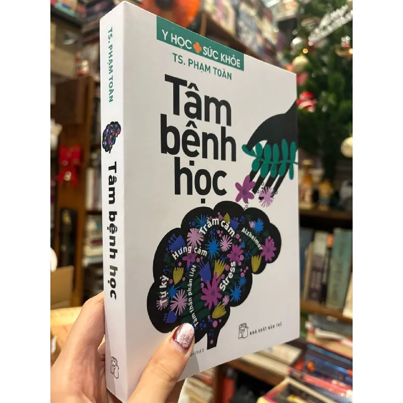 Tâm bệnh học - Phạm Toàn 393536