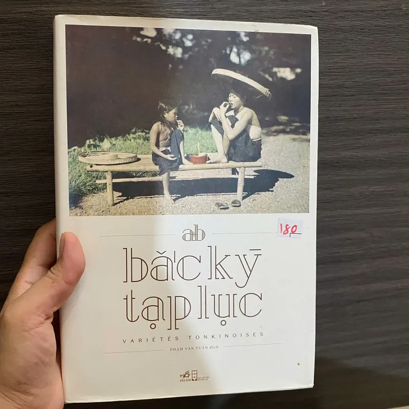 Bắc Kỳ Tạp Lục - Variétés Tonkinoises#HATRA 604684