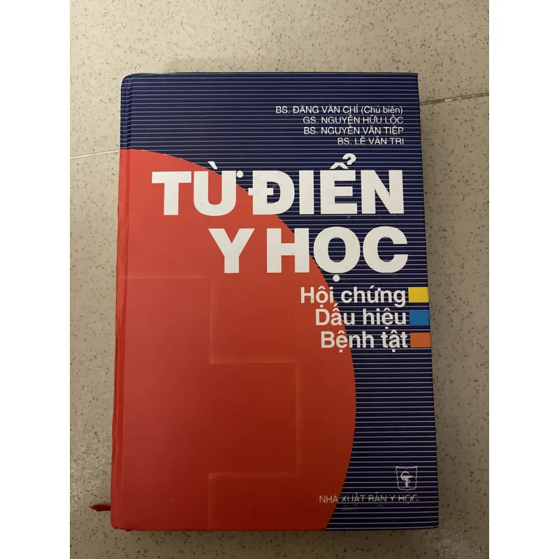 TỪ ĐIỂN Y HỌC – HỘI CHỨNG, DẤU HIỆU VÀ BỆNH TẬT 624637