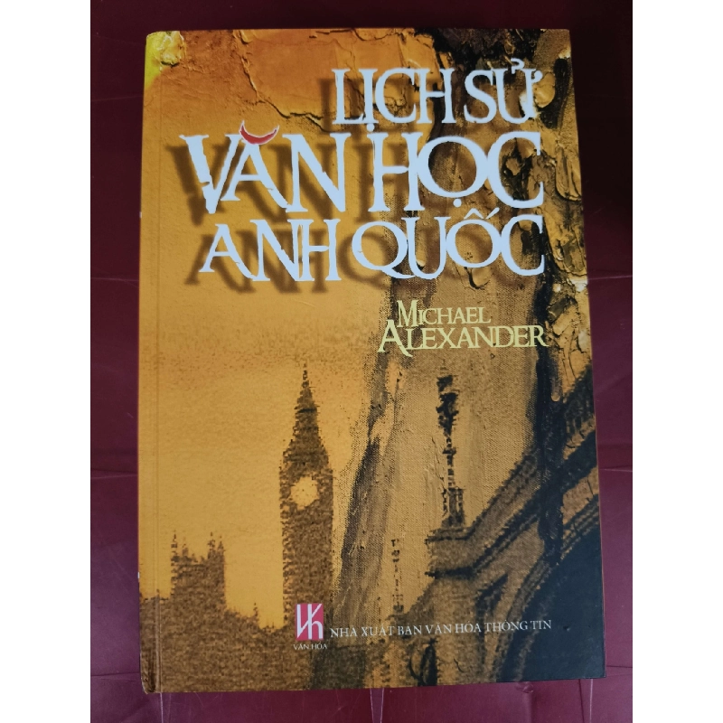 Lịch sử văn học Anh quốc  - Xb 2006 - 553 trang - Bìa cứng - Kt 16 x 24 VĂN HỌC ANTQ0810 919852