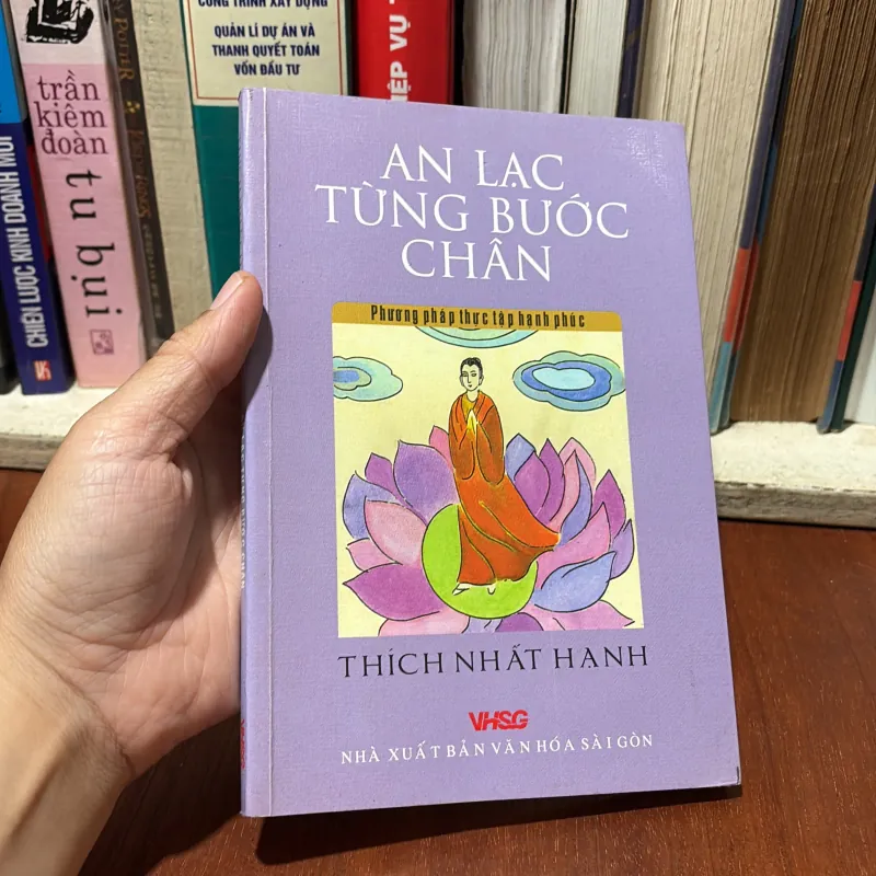 II Sách Phật Giáo: An Lạc Từng Bước Chân - Thích Nhất Hạnh - 2006 776757