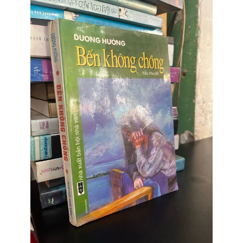 BẾN KHÔNG CHỒNG - DƯƠNG HƯỚNG bản in đầu 129541