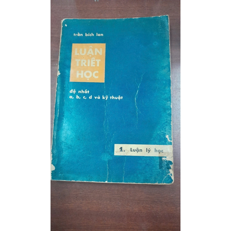 LUẬN TRIẾT HỌC - Trần Bích Lan 271962