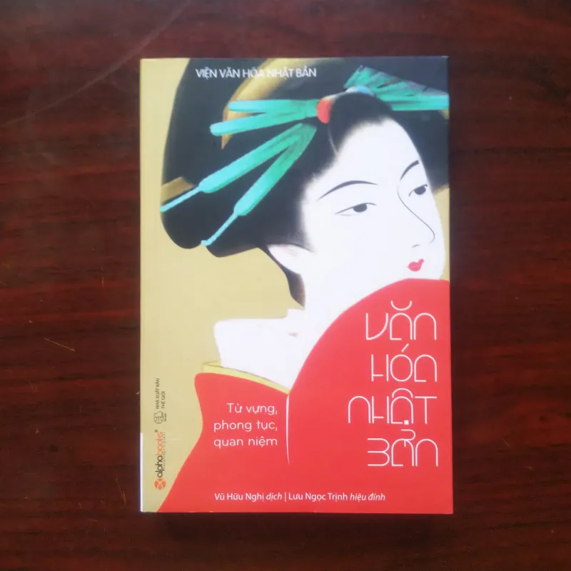 [Sách Văn Hóa] Văn Hóa Nhật Bản - Từ Vựng Phong Tục Quan Niệm 995019