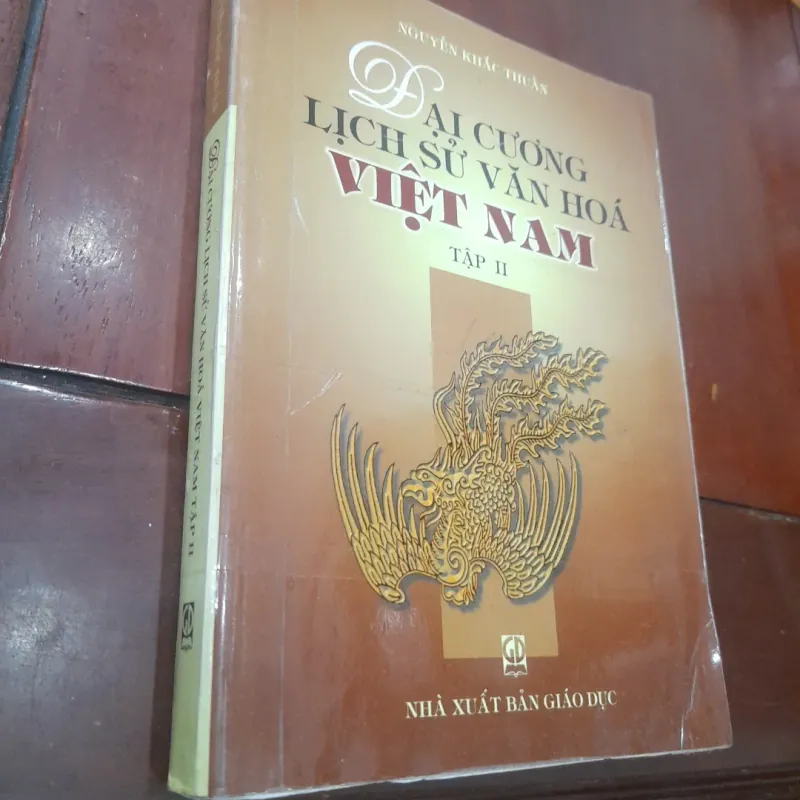 Nguyễn Khắc Thuần - ĐẠI CƯƠNG LỊCH SỬ VĂN HÓA VIỆT NAM 753883