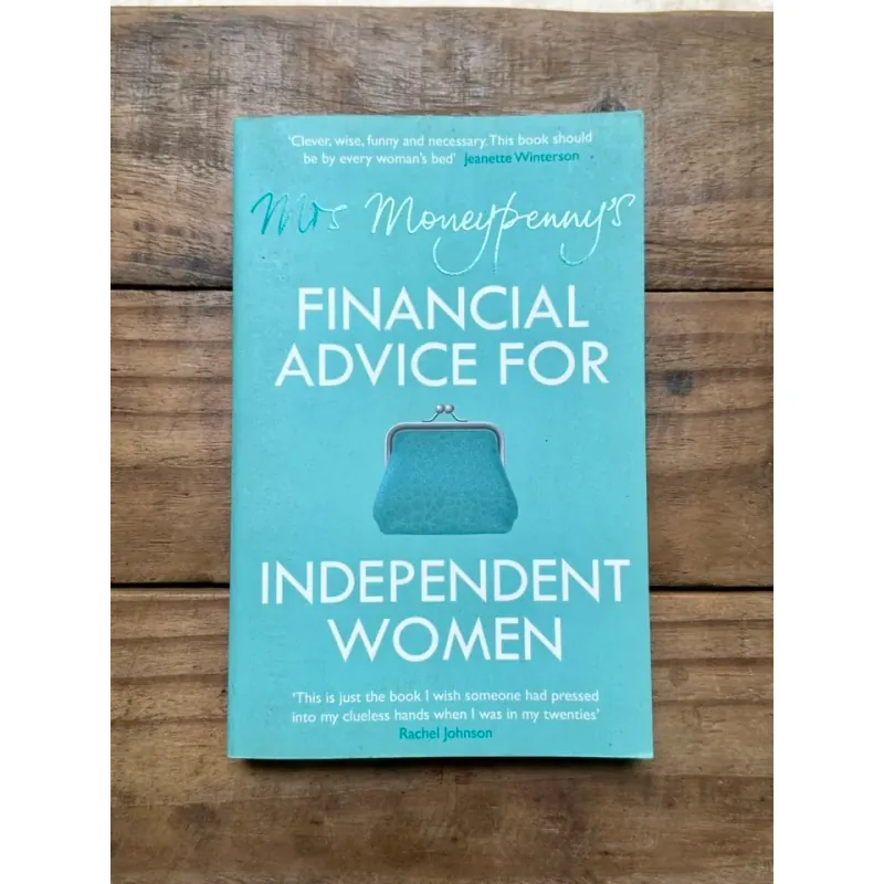 Ms. Moneypenny’s Financial Advice for Independent Women 734625
