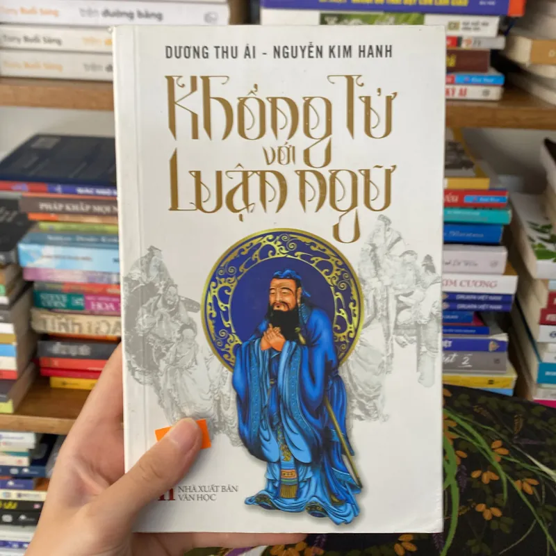 Khổng Tử với luận ngữ-Dương Thu Ái & Nguyễn Kim Hanh 675144