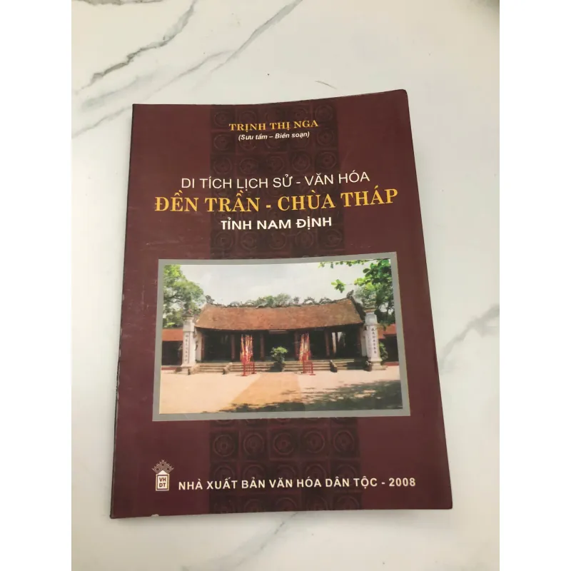 DI TÍCH LỊCH SỬ - VĂN HÓA ĐỀN TRẦN - CHÙA THÁP TỈNH NAM ĐỊNH 597949