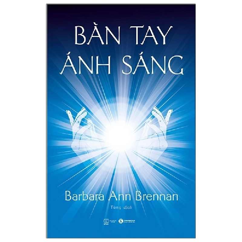 Bàn tay ánh sáng - Barbara Ann Brennan 2022 New 100% HCM.PO 346913