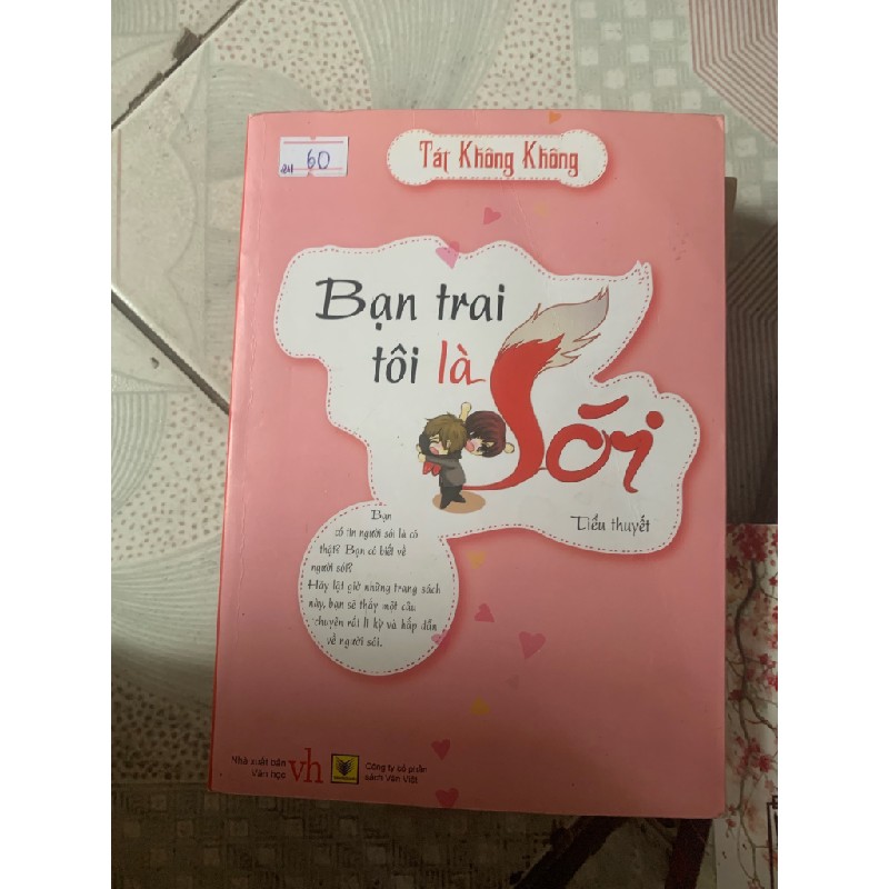 Bạn trai tôi là sói - Tát Không Không 24076