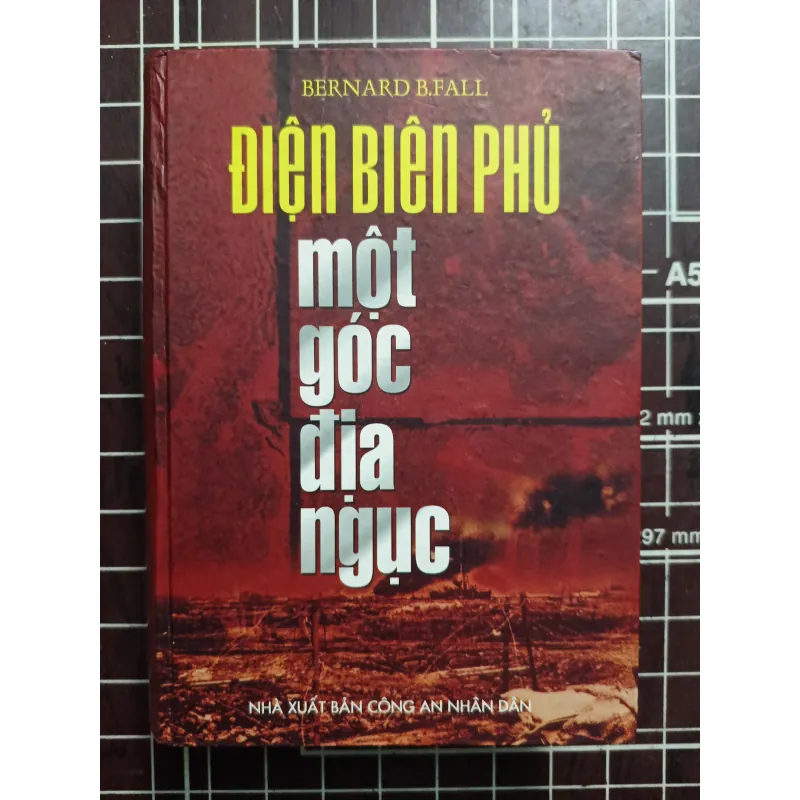 Điện Biên Phủ một góc địa ngục - Bernard B. Fall 731161