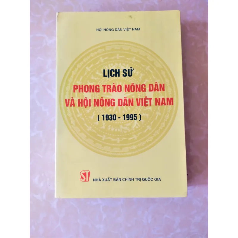 Sách: Lịch sử phong trào Nông dân và hội Nông dân Việt Nam - Tác giả: Nhiều tác giả 713368