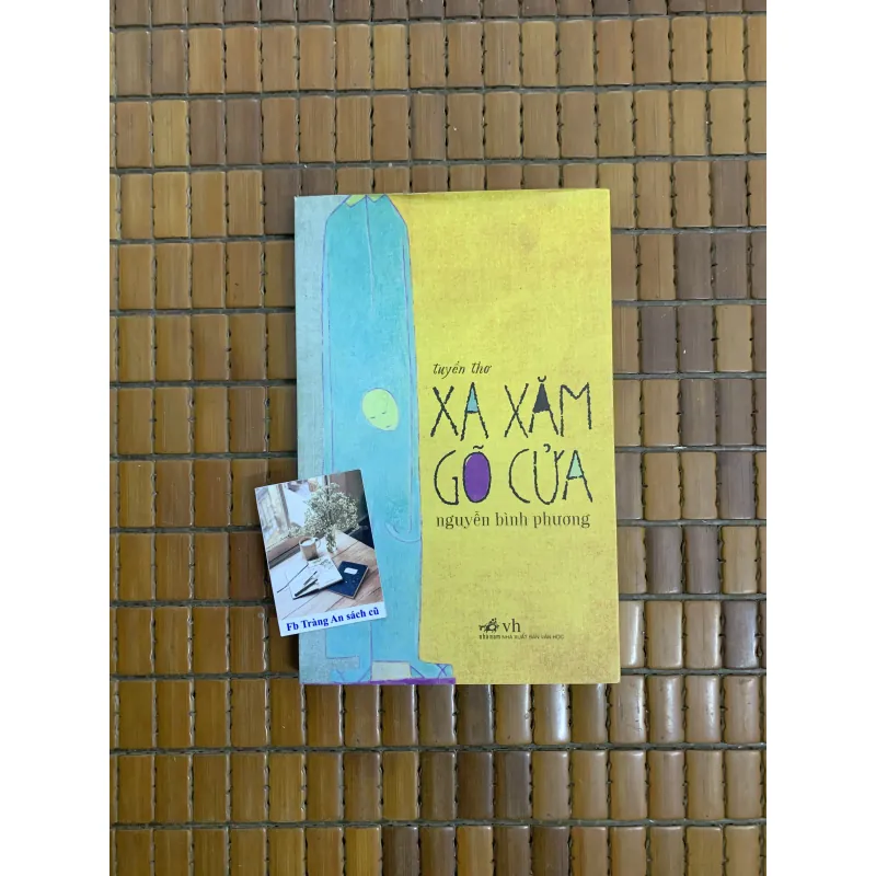 Xa xăm gõ cửa - Nguyễn Bình Phương 471822