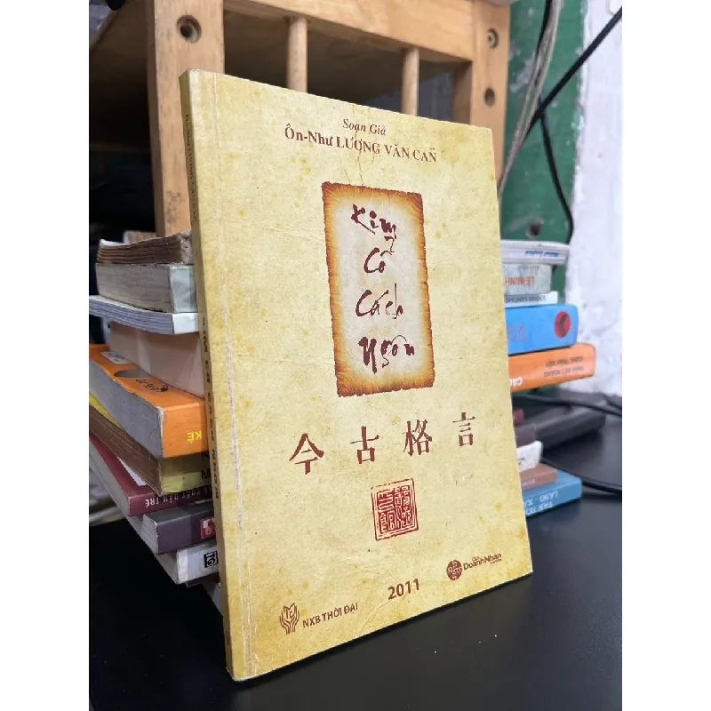Kim cổ cách ngôn - Ôn như Lương Văn Can 626611