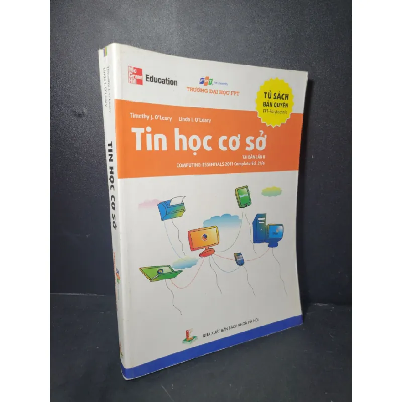 [Sách Cũ SCGR] Tin học cơ sở mới 80% bẩn bìa, ố nhẹ, có chữ viết, tróc gáy nhẹ 2014 Timothy - Linda HCM2205 GIÁO TRÌNH, CHUYÊN MÔN 677129