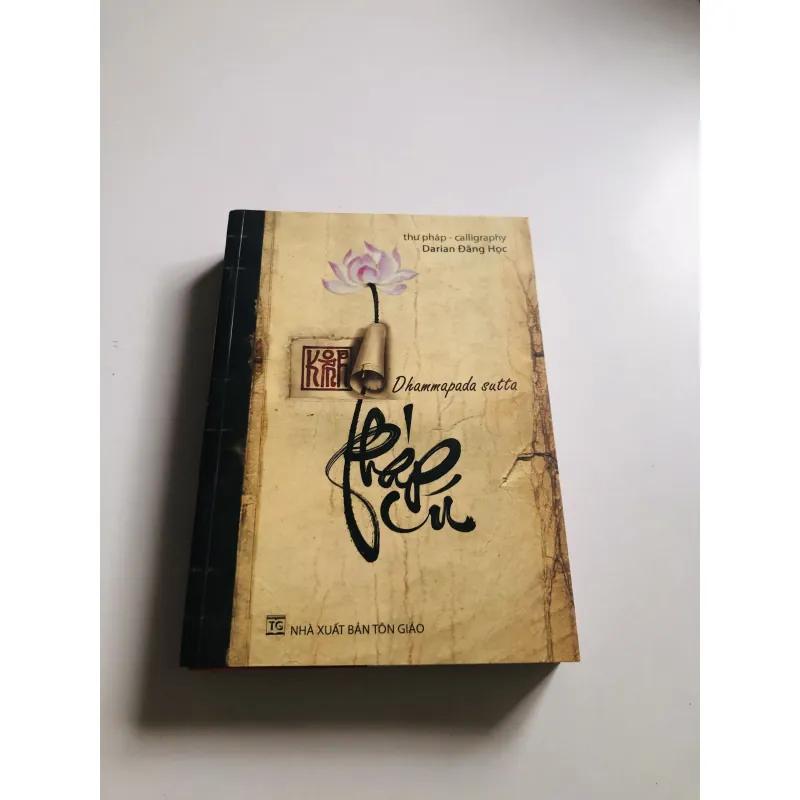 KINH PHÁP CÚ (Dhammapada Sutta) – Thư pháp ·  756597