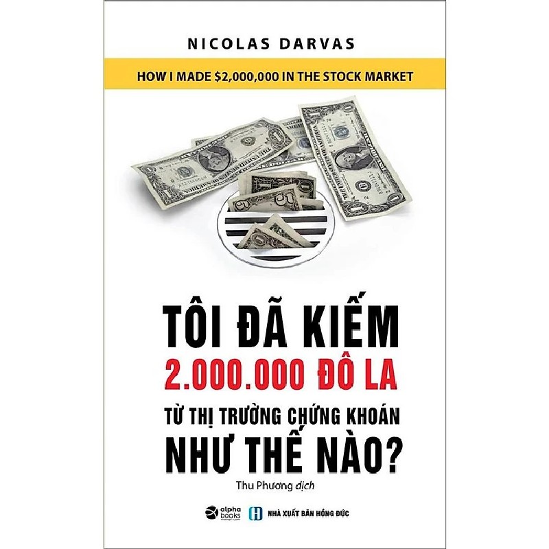 Tôi Đã Kiếm 2.000.000 Đô La Từ Thị Trường Chứng Khoán Như Thế Nào  5889