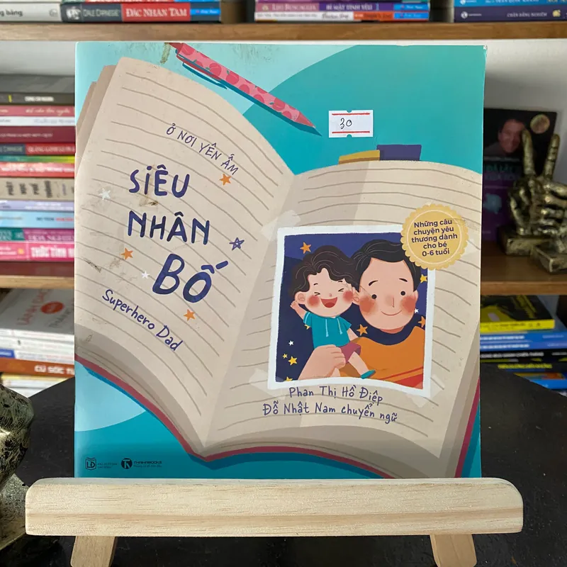 SIÊU NHÂN BỐ-Phan thị Hồ Điệp 560506