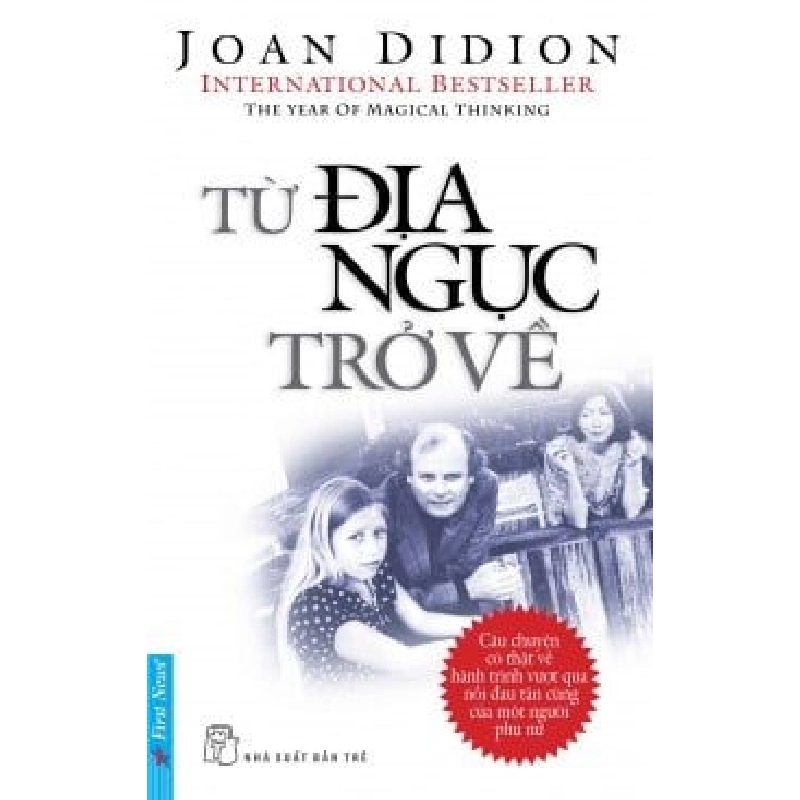 Từ Địa Ngục Trở Về - Joan Didion ASB.PO Oreka Blogmeo 230225 515429