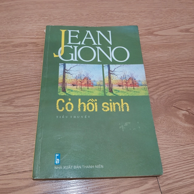 Cỏ Hồi Sinh – Jean Giono 477564