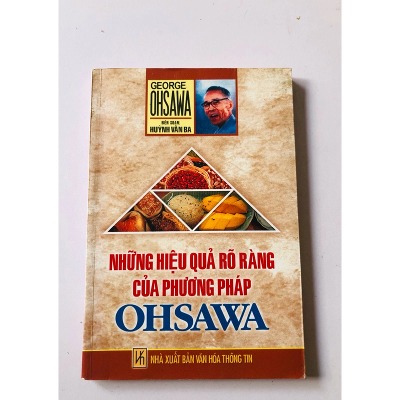 NHỮNG HIỆU QUẢ RÕ RÀNG CỦA PHƯƠNG PHÁP OHSAWA  - 175 trang, nxb: 2009 361147