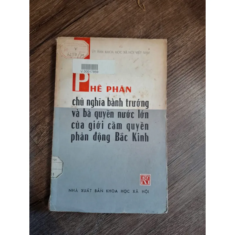 Phê phán chủ nghĩa bành trướng và bá quyền nước lớn của giới cầm quyền phản động Bắc Kinh 714076