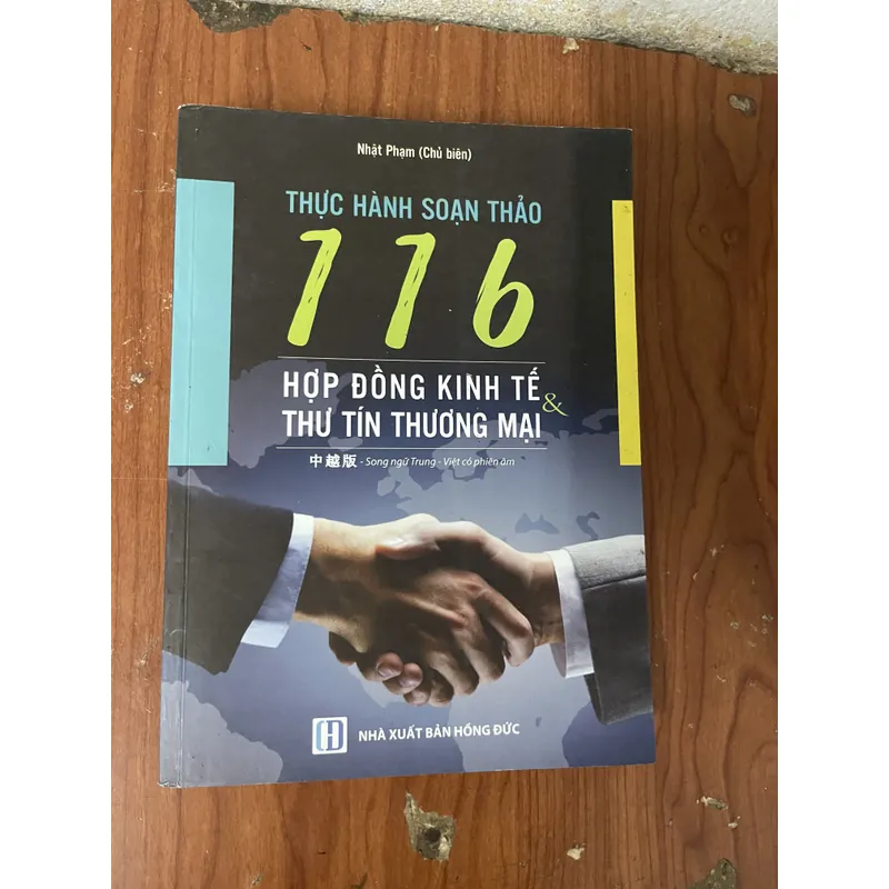 THỰC HÀNH BIÊN SOẠN 116 HỢP ĐỒNG KINH TẾ THƯ TÍN THƯƠNG MẠI 734877