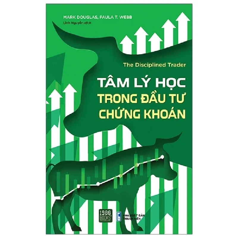 Tâm Lý Học Trong Đầu Tư Chứng Khoán - Mark Douglas 281482