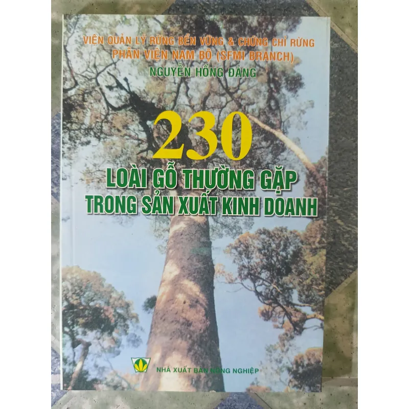 230 loài gỗ thường gặp trong sản xuất kinh doanh - Nguyễn Hồng Đảng 793158