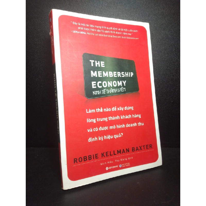 Kinh tế thành viên Robbie Kellman Baxter 2018 mới 80% bẩn bìa nhẹ HPB.HCM0710 321891