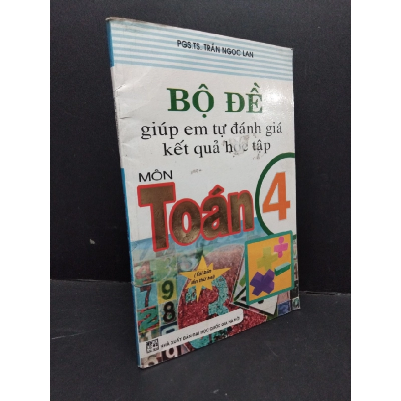 [Phiên Chợ Sách Cũ] Bộ đề giúp em tự đánh giá kết quả học tập môn toán 4 2016 2303 428375