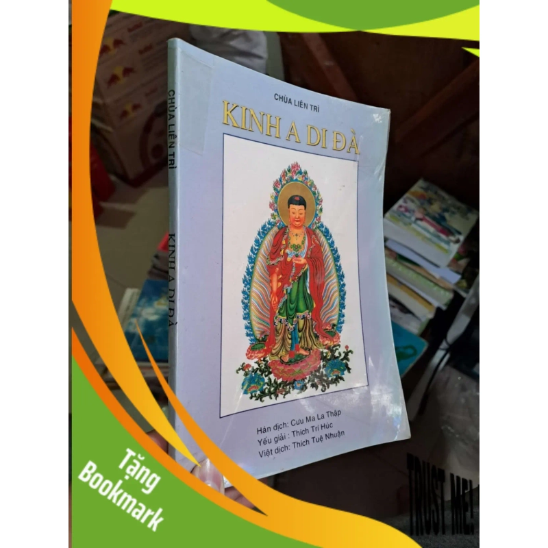 (TẶNG BOOKMARK) Kinh a di đà - Chùa Liên Trì TÂM LINH - TÔN GIÁO - THIỀN RBK1008 946326