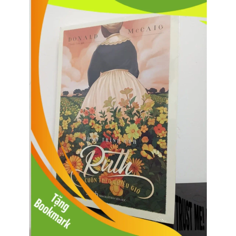 (TẶNG BOOKMARK) Hành Trình Của Ruth - Hậu Cuốn Theo Chiều Gió - Donald McCaig New 100% RBK.ASB3008 944692
